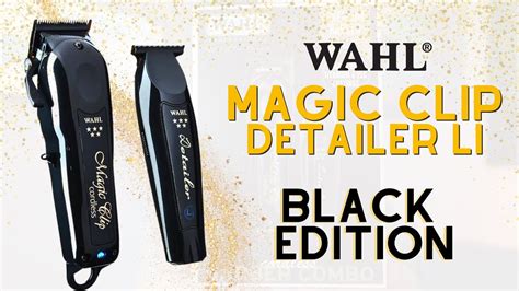 Taking Your Clipper Skills to the Next Level with the Wahl Magic Clip Black
